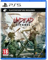 Undead Citadel (PS VR2)[PLAYSTATION 5]